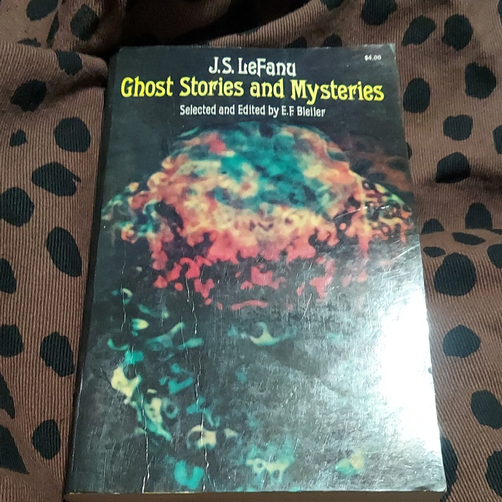 J.S. LeFanu Ghost Stories and Mysteries vintage 1975 Dover Horror Mystery